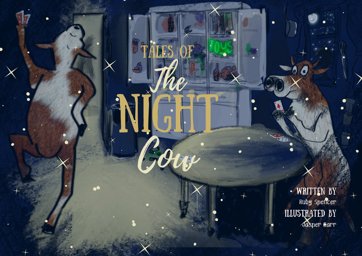 Tales of the Night Cow by Ruby Spencer